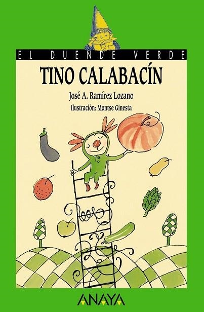 TINO CALABACIN | 9788466793247 | RAMIREZ LOZANO, JOSE A | Llibreria L'Odissea - Libreria Online de Vilafranca del Penedès - Comprar libros