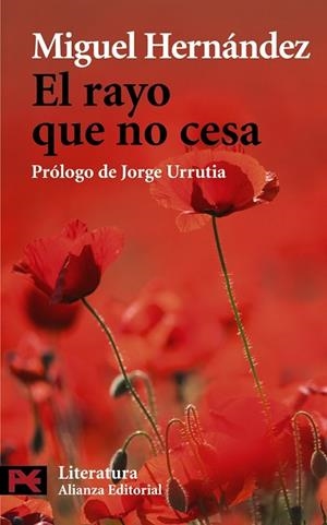 EL RAYO QUE NO CESA | 9788420669090 | HERNANDEZ, MIGUEL | Llibreria L'Odissea - Libreria Online de Vilafranca del Penedès - Comprar libros