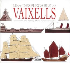 LLIBRE DESPLEGABLE DE VAIXELLS | 9788430525744 | AA.VV | Llibreria Online de Vilafranca del Penedès | Comprar llibres en català