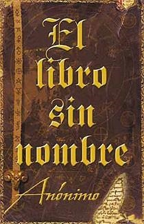 EL LIBRO SIN NOMBRE | 9788466644396 | ANONIMO | Llibreria Online de Vilafranca del Penedès | Comprar llibres en català