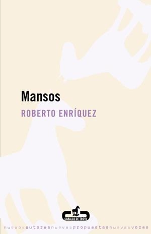 MANSOS | 9788496594425 | ENRIQUEZ, ROBERTO | Llibreria L'Odissea - Libreria Online de Vilafranca del Penedès - Comprar libros