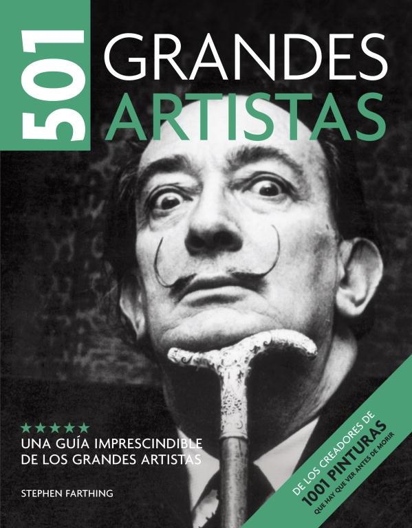 501 GRANDES ARTISTAS | 9788425343834 | FARTHING, STEPHEN | Llibreria L'Odissea - Libreria Online de Vilafranca del Penedès - Comprar libros