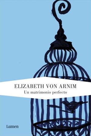 UN MATRIMONIO PERFECTO | 9788426417626 | ARNIM, ELIZABETH VON | Llibreria Online de Vilafranca del Penedès | Comprar llibres en català