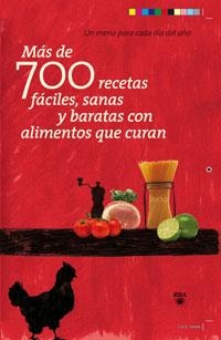 MAS DE 700 RECETAS FACILES SANAS Y BARATAS CON ALIMENTOS QUE | 9788498677614 | AA.VV | Llibreria Online de Vilafranca del Penedès | Comprar llibres en català