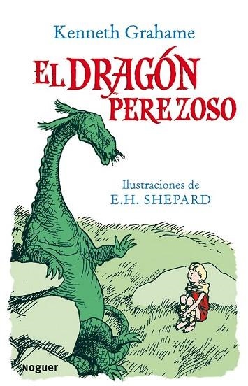 EL DRAGON PEREZOSO | 9788427901025 | GRAHAME, KENNETH | Llibreria L'Odissea - Libreria Online de Vilafranca del Penedès - Comprar libros