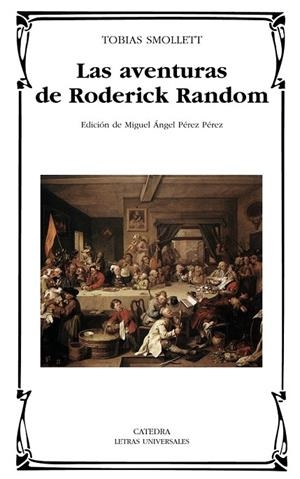 LAS AVENTURAS DE RODERICK RANDOM | 9788437626581 | SMOLLETT, TOBIAS | Llibreria Online de Vilafranca del Penedès | Comprar llibres en català
