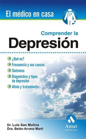COMPRENDER LA DEPRESION | 9788497353458 | SAN MOLINA, LUIS Y ARRANZ MARTI, BELEN | Llibreria Online de Vilafranca del Penedès | Comprar llibres en català