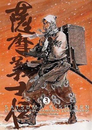 SATSUMA GISHIDEN 3 EL HONOR DEL SAMURAI LEGENDAR | 9788492458653 | HIRATA, HIROSHI | Llibreria L'Odissea - Libreria Online de Vilafranca del Penedès - Comprar libros