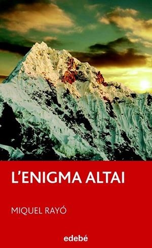 L'ENIGMA ALTAI | 9788423695997 | RAYO, MIQUEL | Llibreria L'Odissea - Libreria Online de Vilafranca del Penedès - Comprar libros