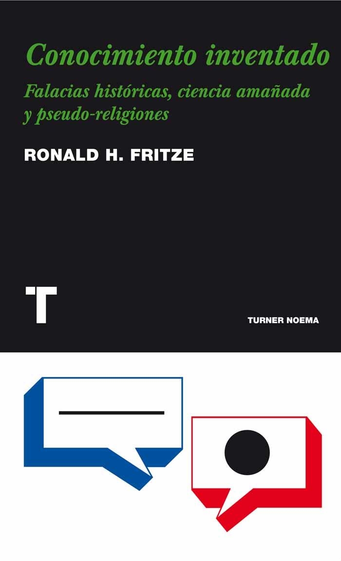 CONOCIMIENTO INVENTADO | 9788475069234 | FRITZE, RONALD H | Llibreria L'Odissea - Libreria Online de Vilafranca del Penedès - Comprar libros