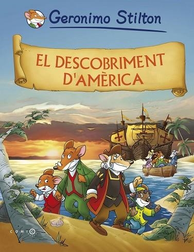 EL DESCOBRIMENT D'AMERICA GERONIMO STILTON | 9788492671816 | STILTON, GERONIMO | Llibreria L'Odissea - Libreria Online de Vilafranca del Penedès - Comprar libros