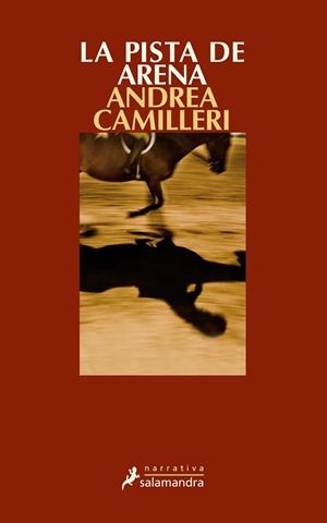 LA PISTA DE ARENA | 9788498382761 | CAMILLERI, ANDREA | Llibreria Online de Vilafranca del Penedès | Comprar llibres en català