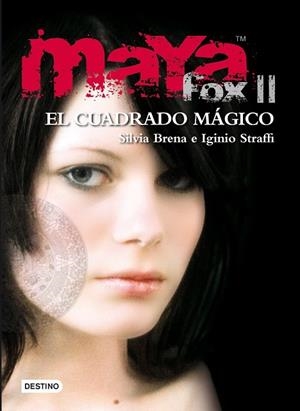 MAYA FOX II EL CUADRADO MAGICO | 9788408091523 | BRENA, SILVIA Y STRAFFI, IGINIO | Llibreria L'Odissea - Libreria Online de Vilafranca del Penedès - Comprar libros