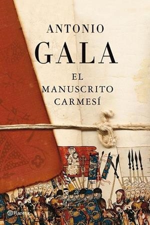 EL MANUSCRITO CARMESI | 9788408093343 | GALA, ANTONIO | Llibreria L'Odissea - Libreria Online de Vilafranca del Penedès - Comprar libros