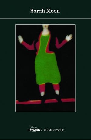 SARAH MOON | 9788497855624 | MOON, SARAH | Llibreria L'Odissea - Libreria Online de Vilafranca del Penedès - Comprar libros