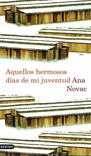 AQUELLOS HERMOSOS DIAS DE MI JUVENTUD | 9788423342532 | NOVAC, ANA | Llibreria Online de Vilafranca del Penedès | Comprar llibres en català