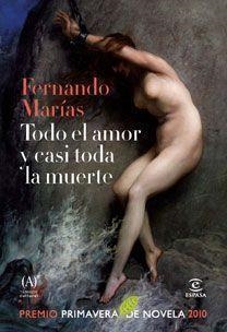 TODO EL AMOR Y CASI TODA LA MUERTE | 9788467033236 | MARIAS, FERNANDO | Llibreria L'Odissea - Libreria Online de Vilafranca del Penedès - Comprar libros