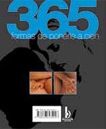 365 FORMAS DE PONERLA A CIEN 365 FORMAS DE PONERLO A CIEN | 9788466643504 | AA.VV | Llibreria L'Odissea - Libreria Online de Vilafranca del Penedès - Comprar libros