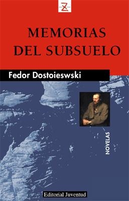 MEMORIAS DEL SUBSUELO | 9788426109095 | DOSTOEVSKIï, FIODOR MIJAïLOVICH | Llibreria L'Odissea - Libreria Online de Vilafranca del Penedès - Comprar libros