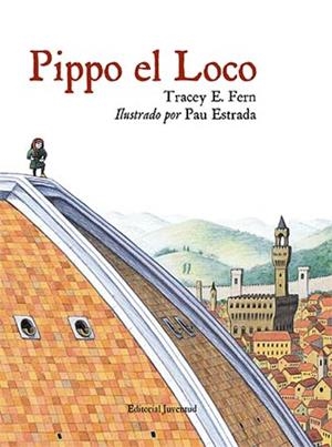 PIPPO EL LOCO | 9788426137838 | FERN. TRACEY L. / ESTRADA, PAU | Llibreria L'Odissea - Libreria Online de Vilafranca del Penedès - Comprar libros