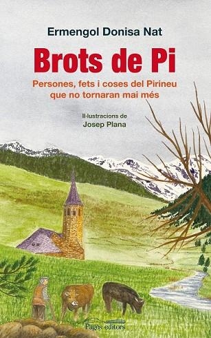 BROTS DE PI | 9788497799386 | DONISA NAT, ERMENGOL | Llibreria L'Odissea - Libreria Online de Vilafranca del Penedès - Comprar libros