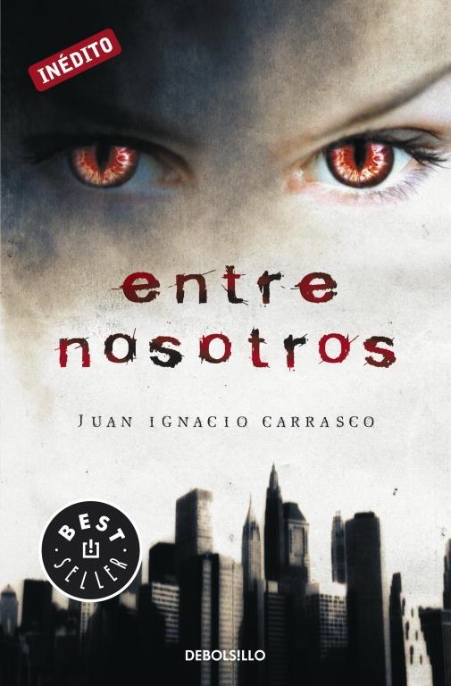 ENTRE NOSOTROS | 9788499083629 | CARRASCO, JUAN IGNACIO | Llibreria Online de Vilafranca del Penedès | Comprar llibres en català