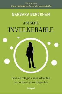 ASI SERE INVULNERABLE | 9788492981052 | BERCKHAN,BARBARA | Llibreria L'Odissea - Libreria Online de Vilafranca del Penedès - Comprar libros
