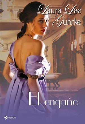 EL ENGAÑO | 9788408092322 | LEE GUHRKE, LAURA | Llibreria Online de Vilafranca del Penedès | Comprar llibres en català