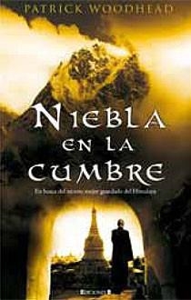 NIEBLA EN LA CUMBRE | 9788466643320 | WOODHEAD, PATRICK | Llibreria Online de Vilafranca del Penedès | Comprar llibres en català