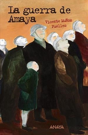 LA GUERRA DE AMAYA | 9788466793087 | MUÑOZ PUELLES, VICENTE | Llibreria Online de Vilafranca del Penedès | Comprar llibres en català