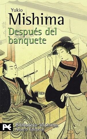 DESPUES DEL BANQUETE | 9788420649726 | MISHIMA, YUKIO | Llibreria Online de Vilafranca del Penedès | Comprar llibres en català