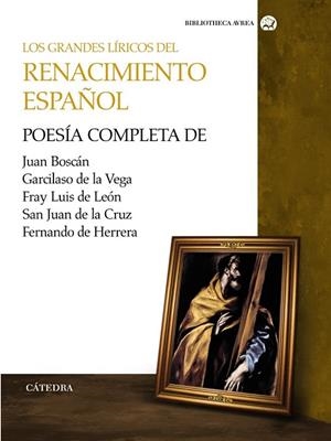 LOS GRANDES LIRICOS DEL RENACIMIENTO ESPAÑOL POESIA COMPLETA | 9788437626628 | AA.VV | Llibreria L'Odissea - Libreria Online de Vilafranca del Penedès - Comprar libros