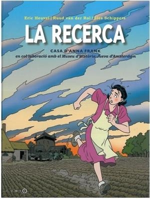 LA RECERCA | 9788499321653 | VAN DER ROI, RUUD HEUVEL, ERIC I SCHIPPERS, LIES | Llibreria L'Odissea - Libreria Online de Vilafranca del Penedès - Comprar libros