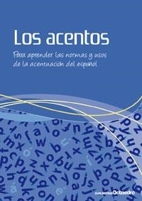 LOS ACENTOS | 9788499210681 | CIRUELO, PILAR | Llibreria Online de Vilafranca del Penedès | Comprar llibres en català