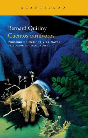 CUENTOS CARNIVOROS | 9788492649419 | QUIRINY, BERNARD | Llibreria L'Odissea - Libreria Online de Vilafranca del Penedès - Comprar libros