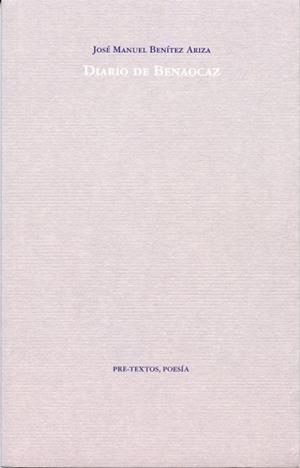 DIARIO DE BENAOCAZ | 9788492913275 | BENITEZ ARIZA, JOSE MANUEL | Llibreria Online de Vilafranca del Penedès | Comprar llibres en català