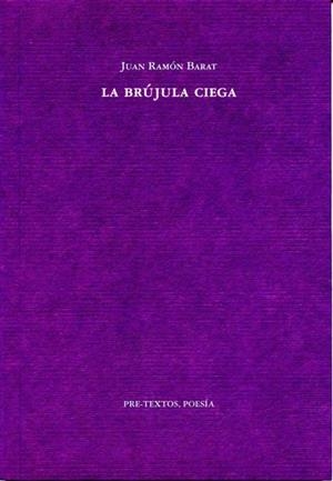 LA BRUJULA CIEGA | 9788492913244 | BARAT, JUAN RAMON | Llibreria L'Odissea - Libreria Online de Vilafranca del Penedès - Comprar libros