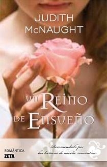 UN REINO DE ENSUEÑO | 9788498722468 | MCNAUGHT, JUDITH | Llibreria L'Odissea - Libreria Online de Vilafranca del Penedès - Comprar libros