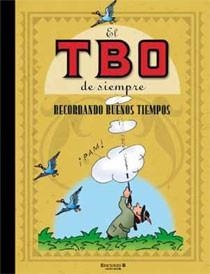 EL TBO DE SIEMPRE RECORDANDO BUENOS TIEMPOS 8 | 9788466644501 | AA.VV | Llibreria L'Odissea - Libreria Online de Vilafranca del Penedès - Comprar libros