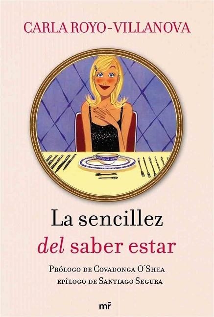 LA SENCILLEZ DEL SABER ESTAR | 9788427036246 | ROYO-VILLANOVA, CARLA | Llibreria L'Odissea - Libreria Online de Vilafranca del Penedès - Comprar libros
