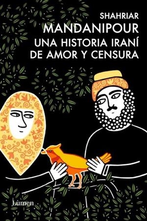 UNA HISTORIA IRANI DE AMOR Y CENSURA | 9788426417718 | MANDANIPOUR, SHAHRIAR | Llibreria L'Odissea - Libreria Online de Vilafranca del Penedès - Comprar libros