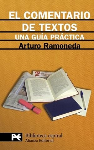 EL COMENTARIO DE TEXTOS UNA GUIA PRACTICA | 9788420662831 | RAMONEDA, ARTURO | Llibreria L'Odissea - Libreria Online de Vilafranca del Penedès - Comprar libros