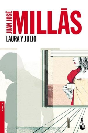 LAURA Y JULIO | 9788432250811 | MILLAS, JUAN JOSE | Llibreria Online de Vilafranca del Penedès | Comprar llibres en català