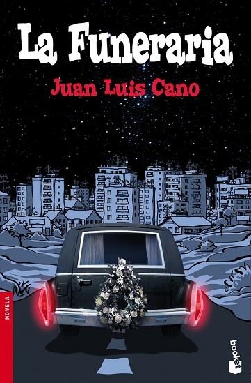 LA FUNERARIA | 9788467033731 | CANO, JUAN LUIS | Llibreria L'Odissea - Libreria Online de Vilafranca del Penedès - Comprar libros