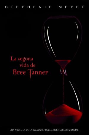 LA SEGONA VIDA DE BREE TANNER | 9788420406275 | MEYER, STEPHENIE | Llibreria L'Odissea - Libreria Online de Vilafranca del Penedès - Comprar libros