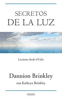SECRETOS DE LA LUZ | 9788466643047 | BRINKLEY, DANNION | Llibreria L'Odissea - Libreria Online de Vilafranca del Penedès - Comprar libros