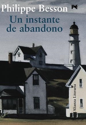 UN INSTANTE DE ABANDONO | 9788420684307 | BESSON, PHILIPPE | Llibreria L'Odissea - Libreria Online de Vilafranca del Penedès - Comprar libros