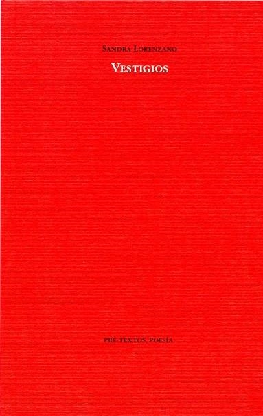 VESTIGIOS | 9788492913312 | LORENZANO, SANDRA | Llibreria Online de Vilafranca del Penedès | Comprar llibres en català