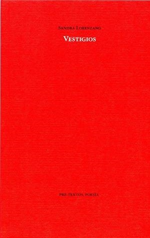 VESTIGIOS | 9788492913312 | LORENZANO, SANDRA | Llibreria Online de Vilafranca del Penedès | Comprar llibres en català