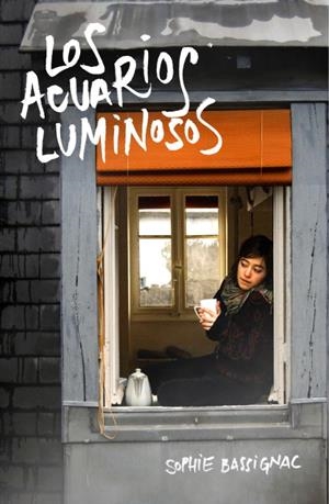 LOS ACUARIOS LUMINOSOS | 9788425343629 | BASSIGNAC, SOPHIE | Llibreria Online de Vilafranca del Penedès | Comprar llibres en català